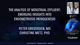 The analysis of menstrual effluent: emerging insights into endometriosis pathogenesis - Peter Gregersen, MD - Christine Metz, PhD