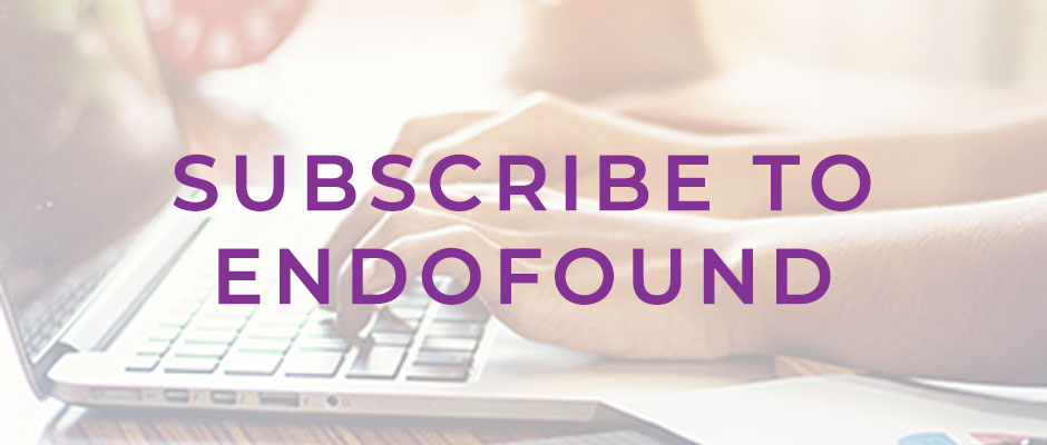 Subscribe to EndoFound