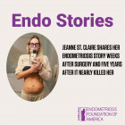 Jeanne St. Claire Shares Her Endometriosis Story Weeks After Surgery and Five Years After It Nearly Killed Her 