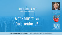 Why Reoperative Endometriosis? -  Tamer Seckin, MD