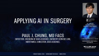 Applying AI in Surgery -Paul J. Chung, MD FACS