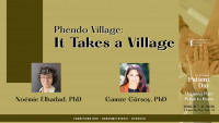Phendo Village: It Takes a Village | Noemie Elhadad, PhD | Gamze Gürsoy, PhD