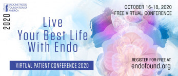 Virtual Patient Conference 2020<br />Live Your Best Life with Endo