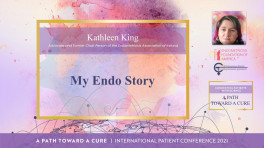 Pre Conference: My Endo Story