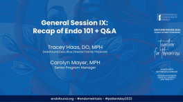 General Session IX: Recap of Endo 101 + Q&A