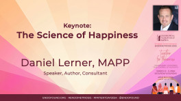 Keynote: The Science of Happiness - Daniel Lerner, MAPP