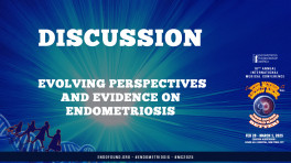 Discussion: Evolving Perspectives and Evidence on Endometriosis