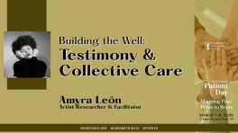 Amyra León - Building the Well: Testimony & Collective Care