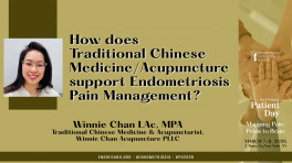Winnie Chan LAc, MPA - How does Traditional Chinese Medicine/Acupuncture support Endometriosis Pain Management?