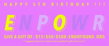 Help Us Celebrate: EndoFound’s ENPOWR Project Turns 5!?