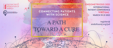 A Path Towards a Cure: EndoFound's Virtual International Patient Conference