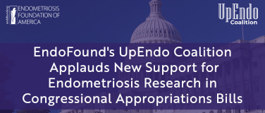 UpEndo Coalition Secures Key Support & Funding for Endometriosis Research ?