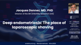 KEYNOTE: Deep endometriosis: The place of laparoscopic shaving - Jacques Donnez, MD, PhD?action=preview