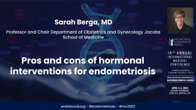 Pros and cons of hormonal interventions for endometriosis - Sarah Berga, MD?