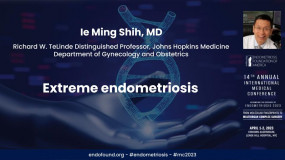 Extreme endometriosis - Ie Ming Shih, MD, PhD and Lucy Chen, MD?