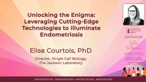 Unlocking the Enigma: Leveraging Cutting-Edge Technologies to Illuminate Endometriosis - Elise Courtois, PhD?pop=on