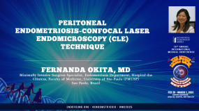 Peritoneal Endometriosis-Confocal Laser Endomicroscopy (CLE) Technique-Fernanda Okita, MD