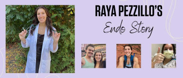 After Years of People Gaslighting Her, Raya Pezzillo Is Sharing Her Endometriosis Story to Help Others Get Diagnosed Sooner?