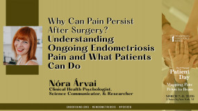 Nóra Árvai - Why Can Pain Persist After Surgery? Understanding Ongoing Endometriosis Pain and What Patients Can Do?