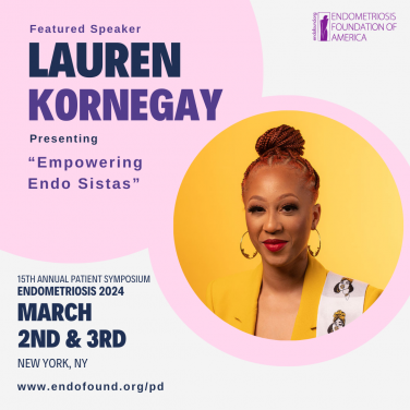 Lauren Kornegay Has Filled a Void with Her Nonprofit Endo Black, and Will Share Her Story on Patient Day 