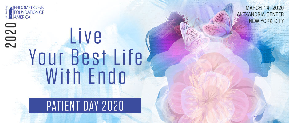 The Endometriosis Foundation of America is hosting the 11th Annual Patient Day: Live Your Best Life with Endo