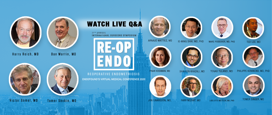 Highlights from the 2020 Medical Conference: Reoperative Endometriosis