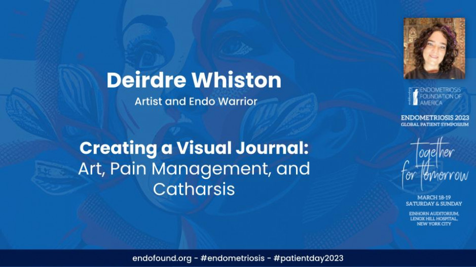Creating a Visual Journal: Art, Pain Management, and Catharsis - Deirdre Whiston
