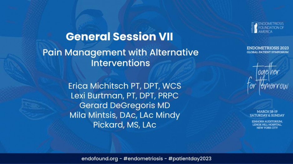 General Session VII: Pain Management with Alternative Interventions