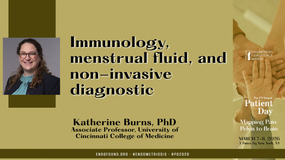 Katie Burns, PhD - Can White Blood Cells from Menstrual Fluid Diagnose your Endometriosis?