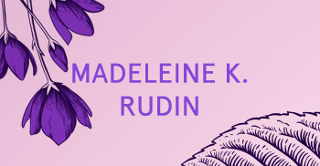 Madeleine K. Rudin